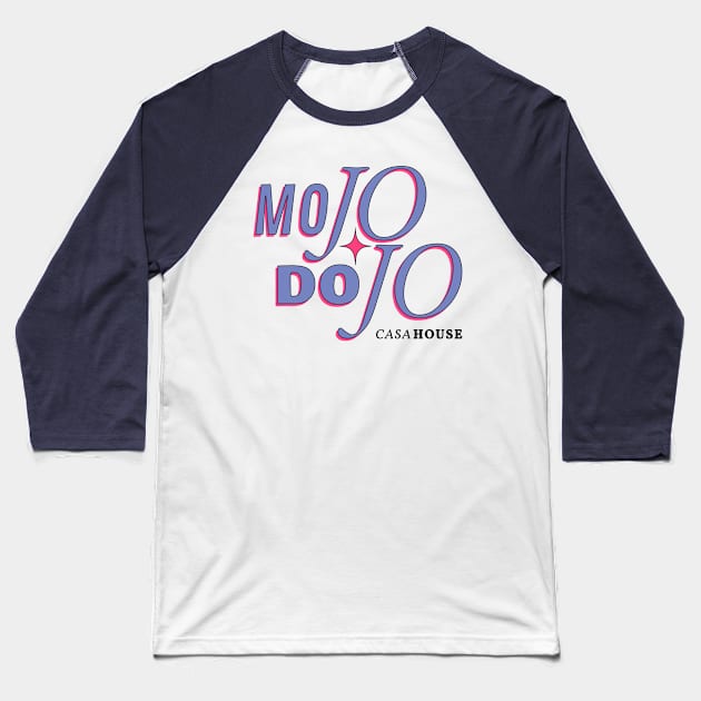 Pink Purple Ken Mojo Dojo Casa House Baseball T-Shirt by SallySunday